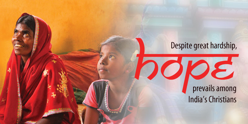 Despite Great Hardship, Hope Prevails Among India's Christians
